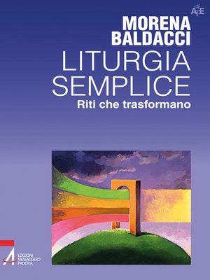 cover image of Liturgia semplice. Riti che trasformano